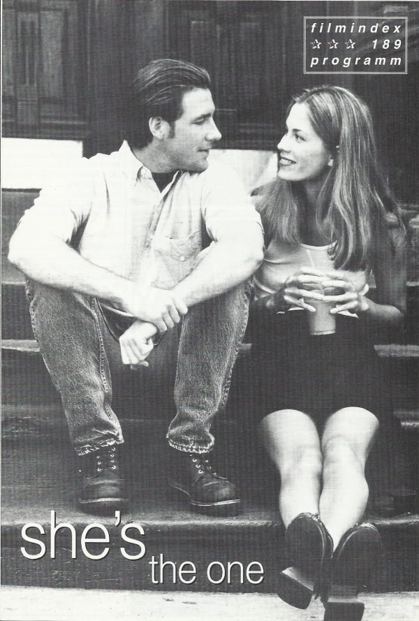 189: she´s the one ( Edward Burns ) John Mahoney, Mike McGlone, Maxine Bahns, Jennifer Aniston, Cameron Diaz, Leslie Mann, Amanda Peet, Anita Gillette, Frank Vincent, Beatrice Winde, Eugene Osborne Smith, Robert Weil, Tom Tammi, Raymond de Marco, Malachy
