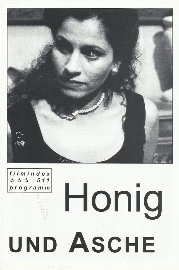 511: Honig und Asche ( Nadia Fares ) Nozha Khouadra, Jamel Sassi, Amel Ledhili, Naji Naheh, Samia Mzali, Lara Chaouachi, Slim Larnaout