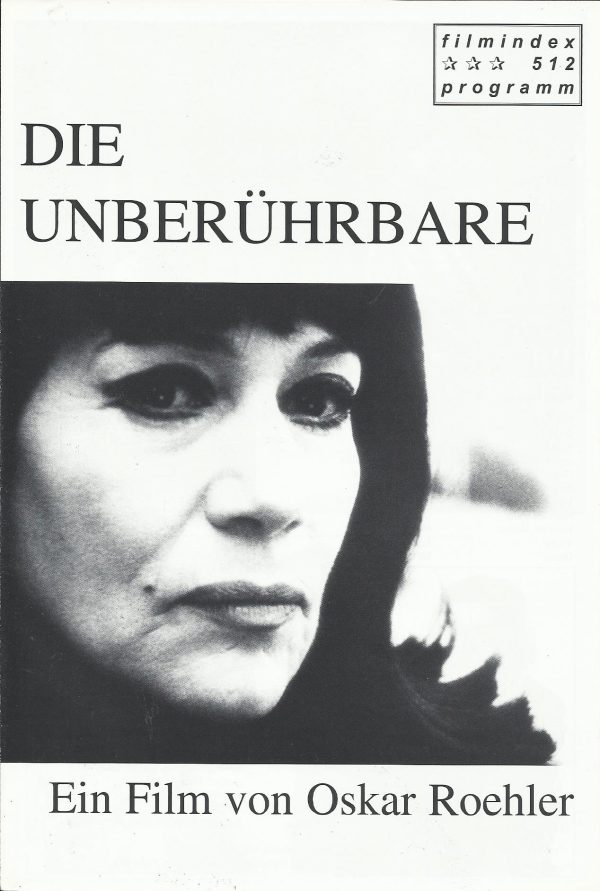 512: Die Unberührbare ( Oskar Roehler ) Hannelore Elsner, Vadim Glowna, Tonio Arango, Michael Gwisdek, Bernd Stempel, Birgit Stein Jasmin Tabatabai, Charles Regnier, Helga Göhring, Lars Rudolph, Nina Petri