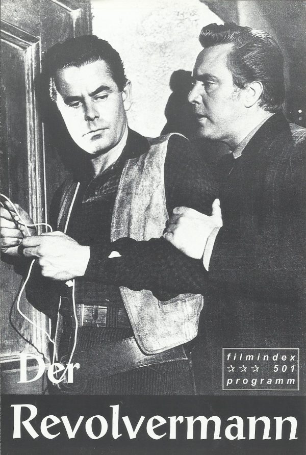 501: Der Revolvermann ( Leslie Fenton ) Glenn Ford, Edmund O´Brien, Rhonda Fleming, Alan Reed, Morris Ankrum, Edith Evanson, Perry Ivins, Janine Perreau, Douglas Spencer, Ray Teal, Ralph Byrd, King Donovan, Tom Moore
