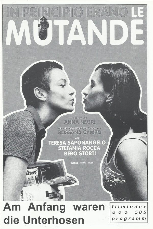 505: Am Anfang waren die Unterhosen ( Anna Negri ) Teresa Saponangelo, Stefania Rocca, Bebo Storti, Filippo Timi, Monica Scattini, Pao Pei Andreoli, Luis Molteni, Carlo Carotenuto, Luciana De Falco, Felicite Mbezele, Adolfo Margiotta