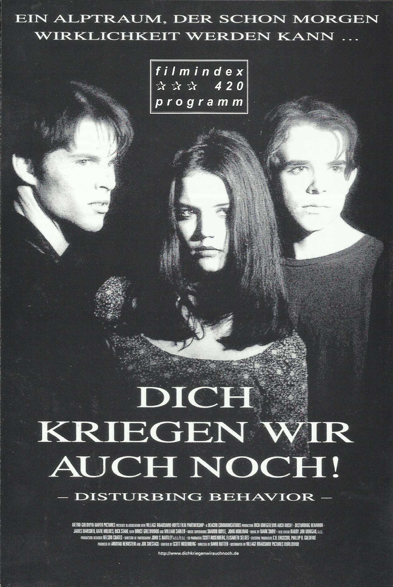 420: Dich kriegen wir auch noch ! ( David Nutter ) James Marsden, Katie Holmes, Nick Stahl, Paul Sorvino, Steve Railsback, Bruce Greenwood, William Sadler, Natassia Malthe, Tobias Mehler, Chris Owens, Katharine Isabelle