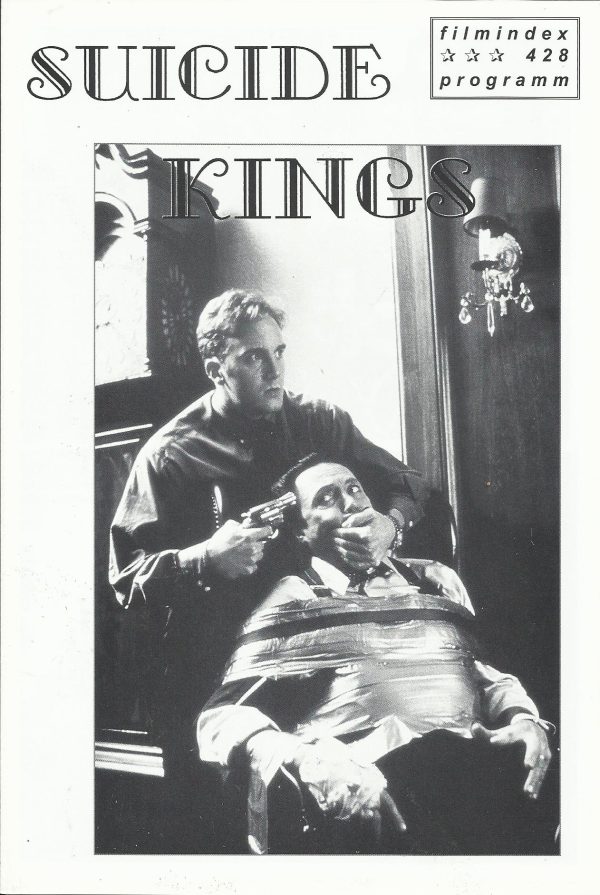 428: suicide kings ( Peter O´Fallon ) Christopher Walken, Denis Leary, Henry Thomas, Sean Patrick Flanery, Jay Mohr, Jeremy Sisto, Johnny Galecki, Laura San Giacomo, Laura Harris, Cliff De Young