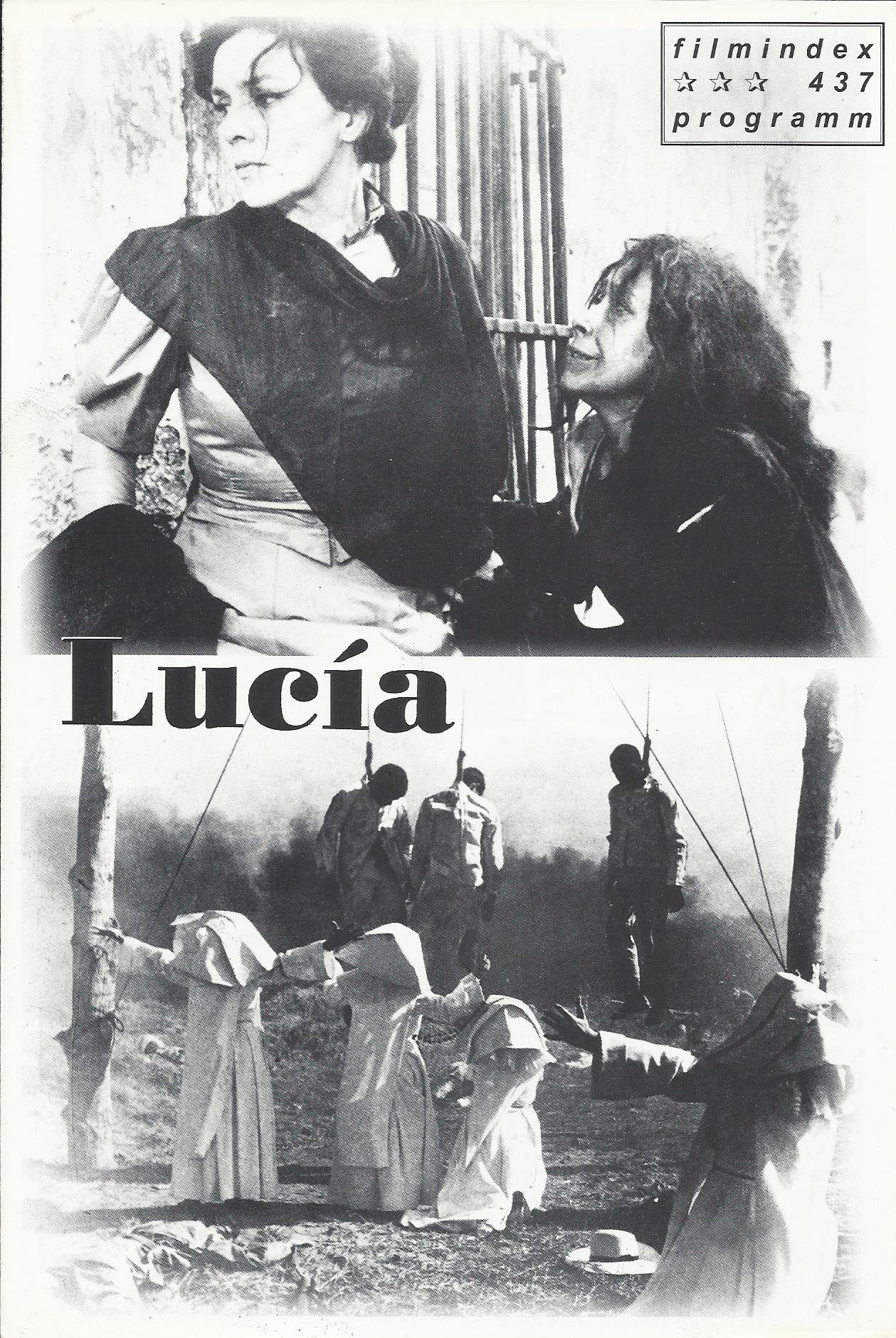 437: Lucia ( Humberto Solás ) Raquel Revuelta, Eduardo Moure, Eslinda Nunez, Ramóm Brito, Adela Legrá, Adolfo Llauradó, Idalia Andreus, Silvia Plana, Hermina Sánchez, Maria Elena Molinet