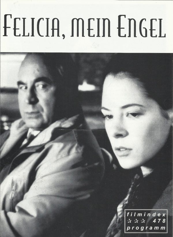 478: Felicia, mein Engel ( Atom Egoyan ) Bob Hoskins, Elaine Cassidy, Peter McDonald, Arsinée Khanjian, Sheila Reid, Gerard McScorley, Nizwar Karanj, Maire Stafford, Brid Brennan, Claire Benedict