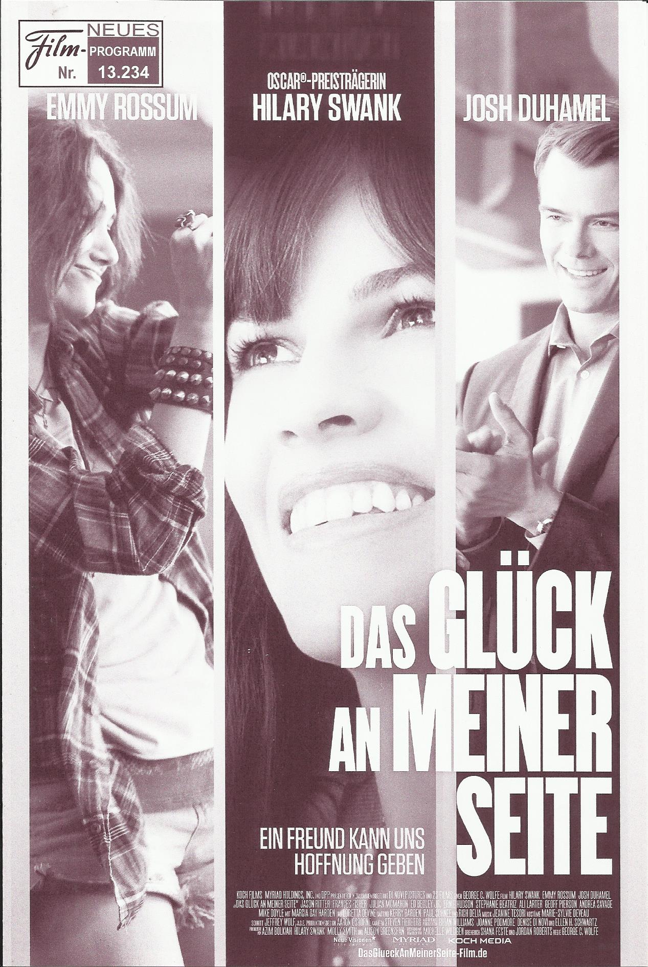 13234: Das Glück an meiner Seite ( George C. Wolfe ) Hilary Swank, Emmy Rossum, Josh Duhamel, Loretta Devine, Marcia Gay Harden, Frances Fisher, Jason Ritter, Ernie Hudson, Julian McMahon, Ali Larter, Andrea Savage, Stephanie Beatriz, Gerald Downey, Mike