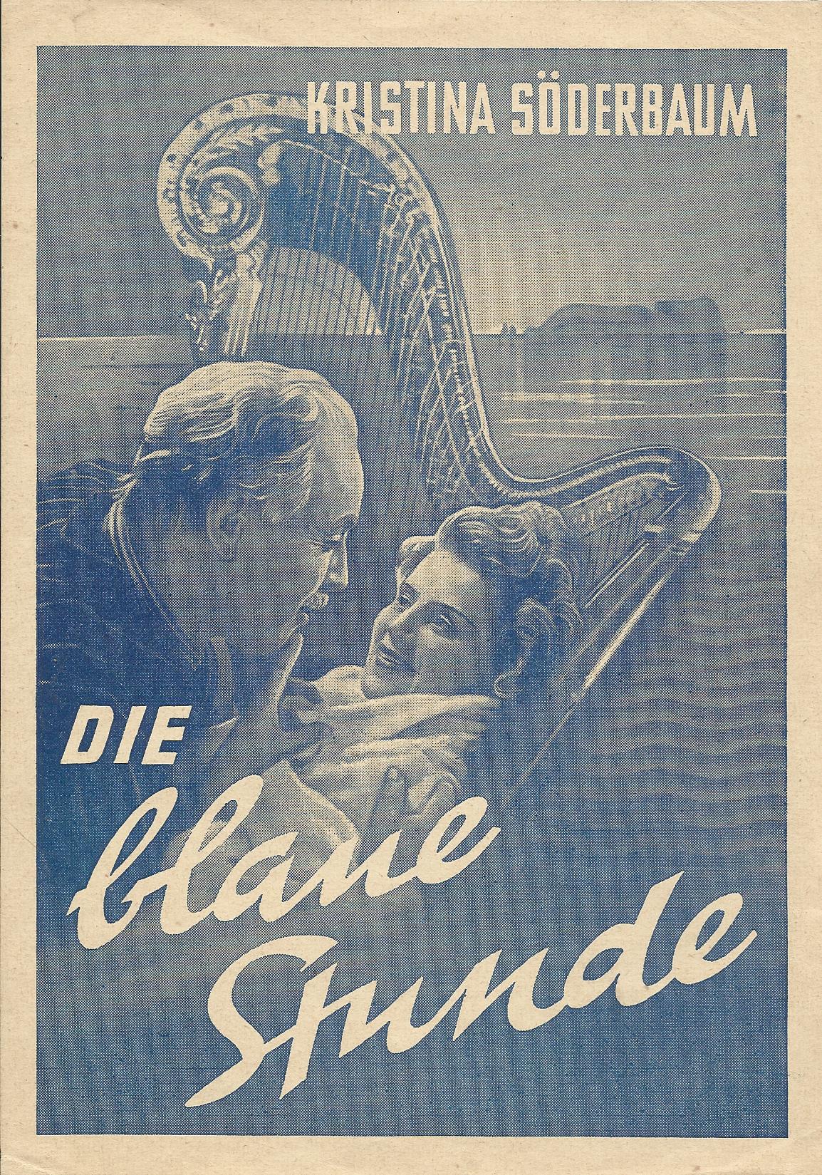 Die blaue Stunde ( Veit Harlan ) Kristina Söderbaum, Hans Nielsen, Kurt Kreuger, Paulette Andrieux, Harald Juhnke, Renate Feuereissen, Otto Gebühr, Jakob Tiedtke
