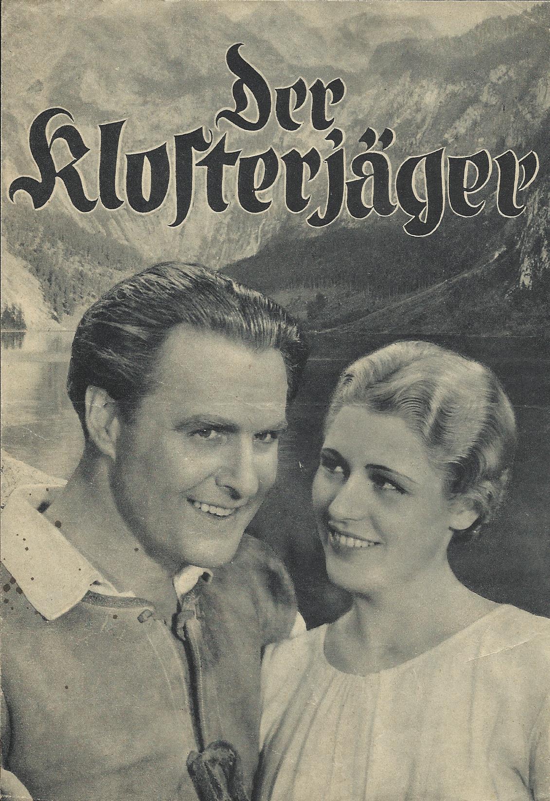Der Klosterjäger ( Ludwig Ganghofer ) Paul Richter, Charlotte Radspieler, Erna Fentsch, Olga Schaub Ulmer, Erhardt, Josef Eichheim, Waldburg, Rösner,