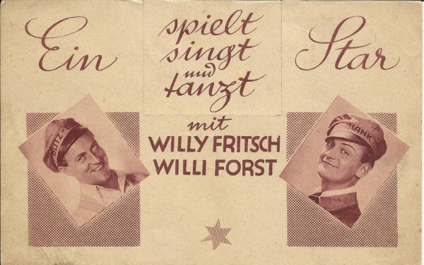 Ein blonder Traum ( Paul Martin ) Lilian Harvey, Willy Fritsch, Willi Forst, Paul Hörbiger, Trude Hesterberg, C. Hooper Trask, Hans Deppe, Wolfgang Heinz, Barbara Pirk, Ina van Elben, E. Behmer, H. Döblin