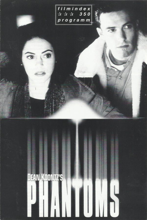 350: Phantoms ( Joe Chappelle ) Peter O´Toole, Joanna Going, Rose McGowan, Ben Affleck, Liev Schreiber, Nicky Katt, Clifton Powell, Rick Otto, Rachel Shane, Adam Nelson, Bo Hopkins