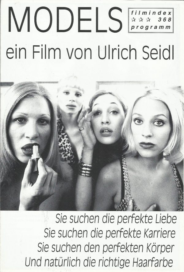 368: Models ( Ulrich Seidl ) Vivian Bartsch, Tanja Petrovsky, Lisa Grossmann, Elvyra Geyer, Peter Baumann, Werner Hotzy, Attila Szabo, Oliver Ottenschläger, Alex Greinecker, Oliver Jysta, Gernot Assinger, Michael Dürr, Andreas Herrmann, Claudia Walcher, J