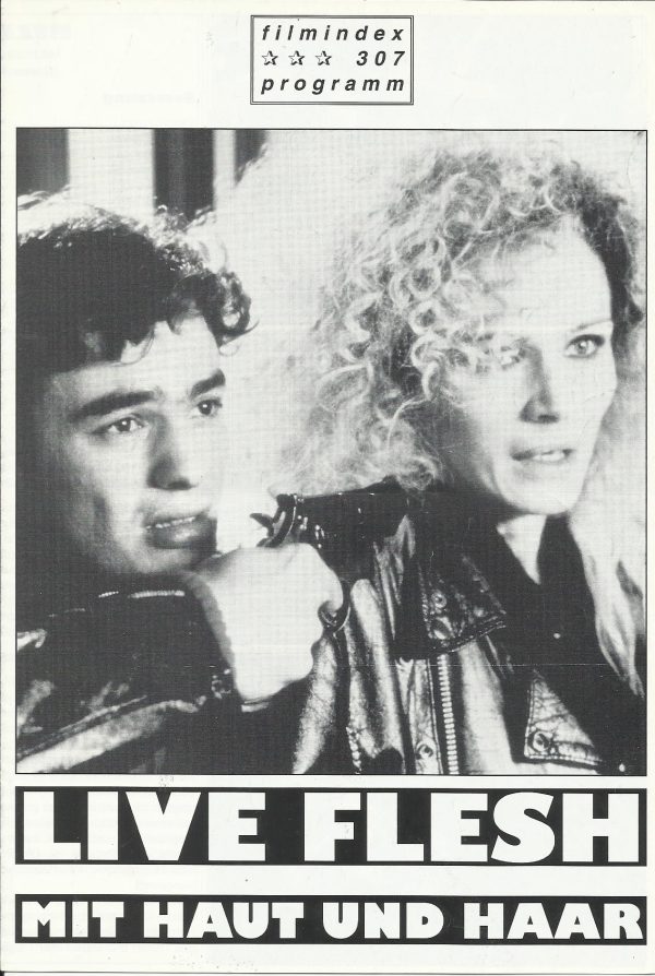307: Live Flesh - Mit Haut und Haar ( Pedro Almodovar ) Liberto Rabal, Javier Bardem, Francesca Neri, Angela Molina, Jose Sancho, Pilar Bardem, Penelope Cruz, Alex Angulo