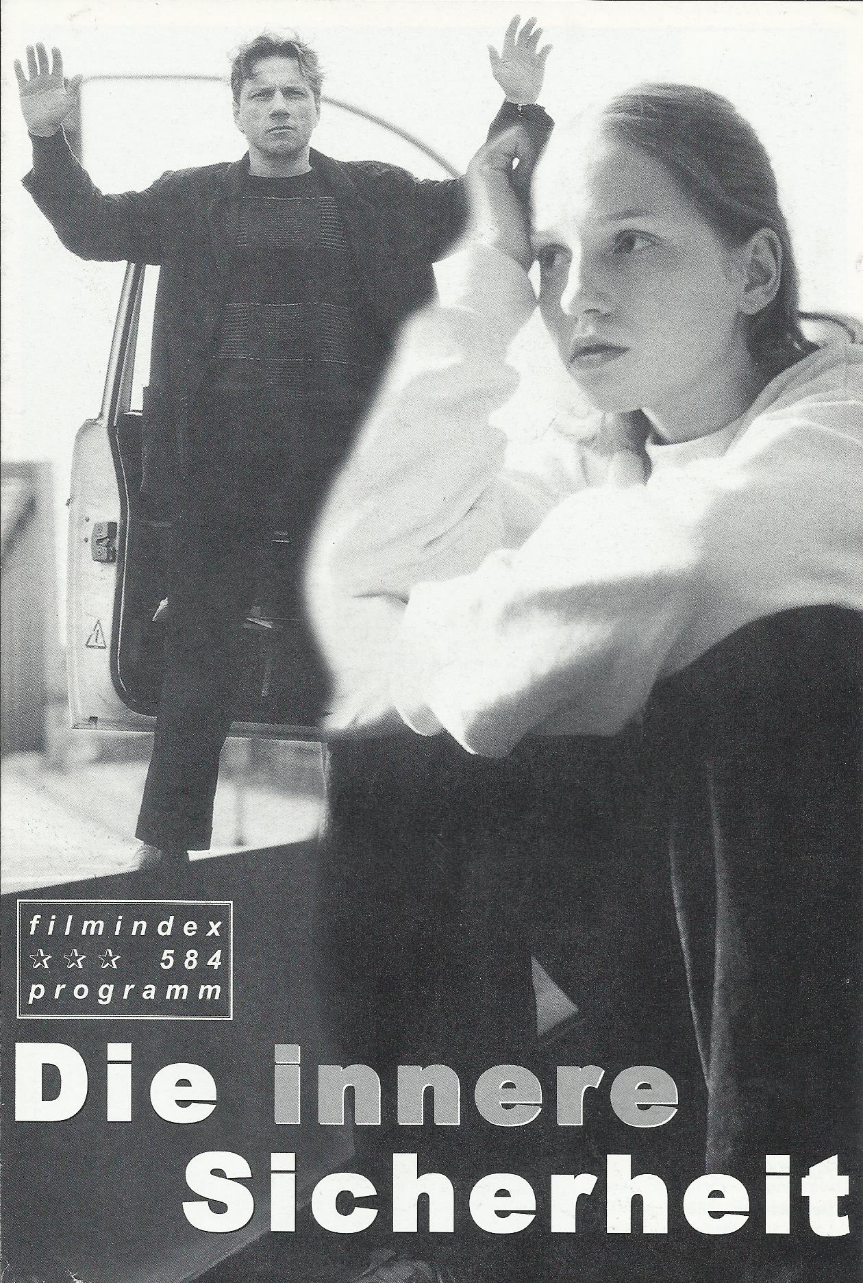 584: Die innere Sicherheit ( Christian Petzold ) Julia Hummer, Barbara Auer, Richy Müller, Bilge Bingül, Rogerio Jaques, Maria Joao, Bernd Tauber, Katharina Schüttler, Günther Maria Halmer, Manfred Möck, Vasco Machado, Norberto Paula, Inka Löwendorf, Mar