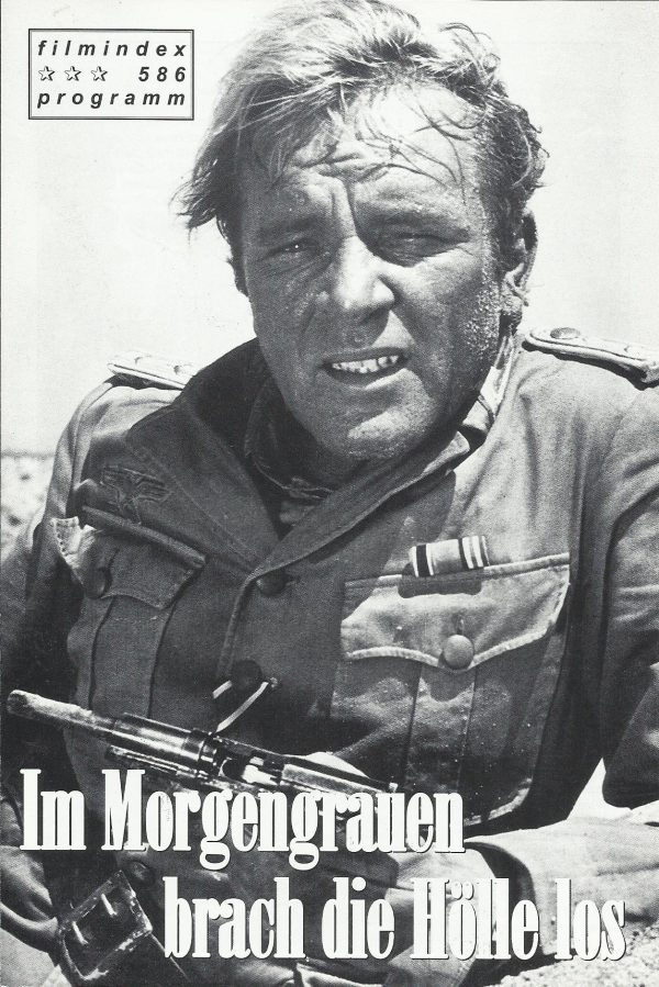 586: Im Morgengrauen brach die Hölle los ( Afrika Rommel ) ( Henry Hathaway ) Richard Burton, John Colicos, Clinton Greyn, Wolfgang Preiss, Danielle De Metz, Karl- Otto Alberty, Christopher Cary, John Orchard, Brook Williams, Greg Mullavy, Ben Wright, Mic