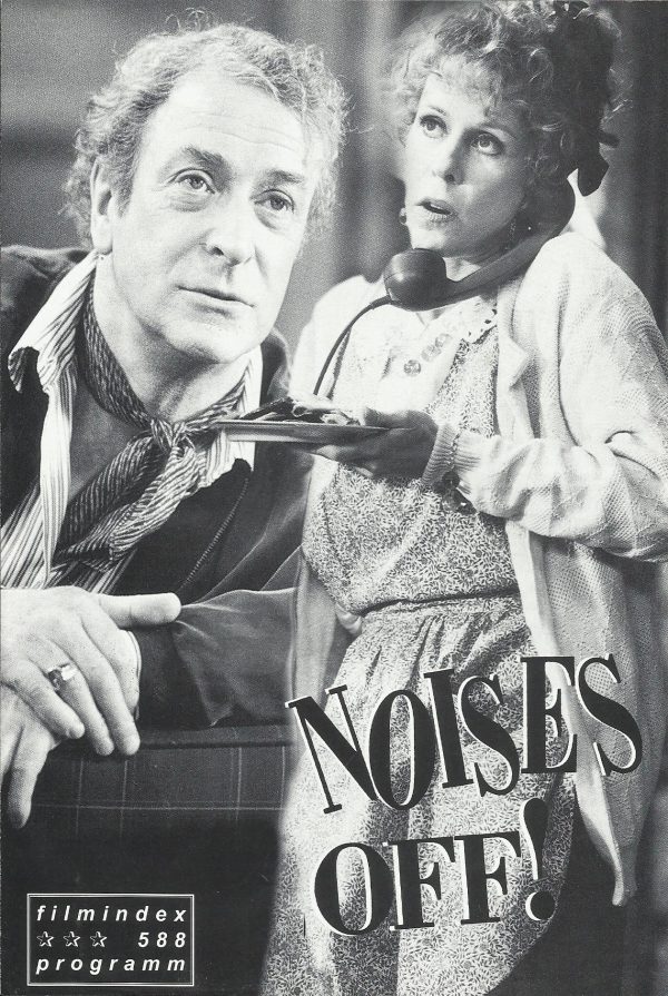 588: Noises off ! ( Peter Bogdanovich ) Carol Brunett, Michael Caine, Denholm Elliott, Julie Hagerty, Marilu Henner, Mark Linn-Baker, Christopher Reeve, Nicolette Sheridan, John Ritter, Kate Rich, Zoe R. Cassavetes, Kim Sebastian, L. B. Straten, J. Christ
