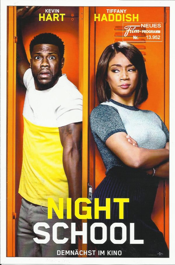 13952: Night School ( Malcolm D. Lee ) Tiffany Haddish, Kevin Hart, Taran Killam, Romany Malco, Brooke Butler, Ben Schwartz, Anne Winters, Mary Lynn Rajskub, Megalyn Echikunwoke, Keith David, Rob Riggle, Yvonne Orji, Tilda Del Toro, Bresha Webb
