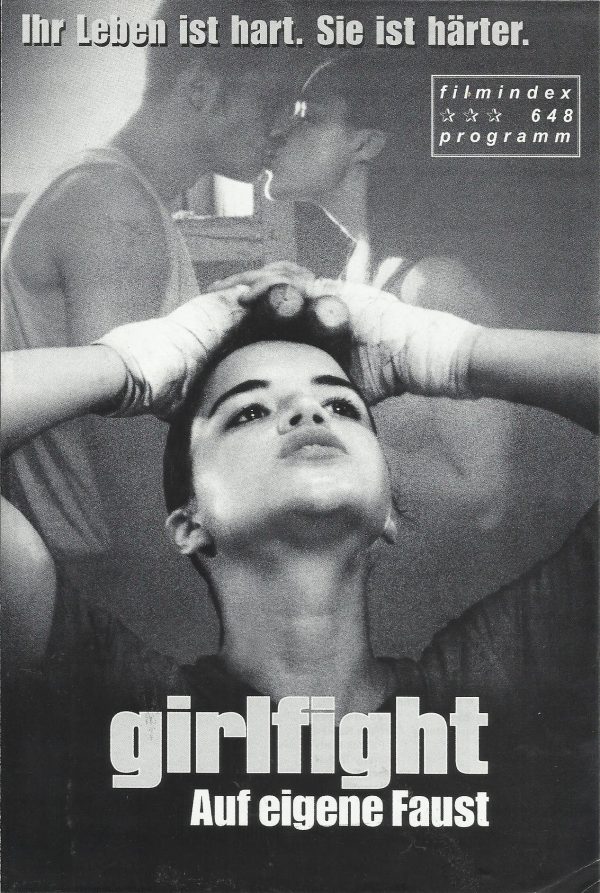 648: Girlfight ( Karyn Kusama ) Michelle Rodriguez, Jaime Tirelli, Paul Calderon, Santiago Douglas, Ray Santiago, Elisa Bocanegra, Shannon Walker Williams, Victor Sierra, Louis Guss, Thomas Barbour, Iris Little - Thomas, J. P. Lipton
