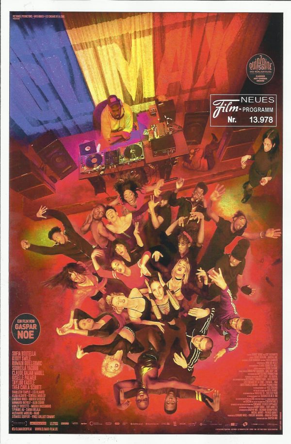 13978: Climax ( Gaspar Noe ) Sofia Boutella, Romain Guillermic, Souheila Yacoub, Kiddy Smile, CLaude Gajan Maull, Giselle Palmer, Taylor Kastle, Thea Carla Schott, Sharleen Temple, Lea Vlamos, Alaia Alsafir, Kendall Mugler, Lakhar Dridi, Adrien Sissoko, M