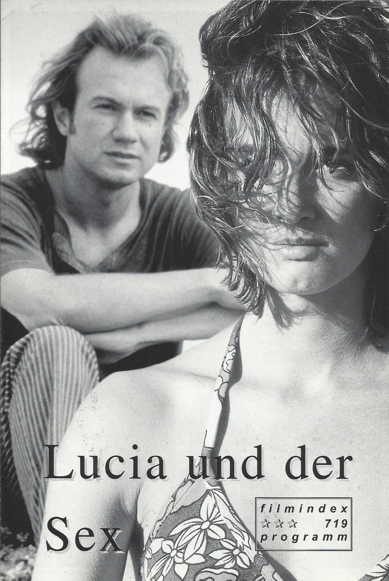 719: Lucia und der Sex ( Julio Medem ) Paz Vega, Tristan Ulloa, Najwa Nimri, Daniel Freire, Elena Anaya, Javier Camara, Silvia Llanos, Diana Suarez, Juan Fernandez, Maria Alvarez, Arsenio Leon, David Bulnes