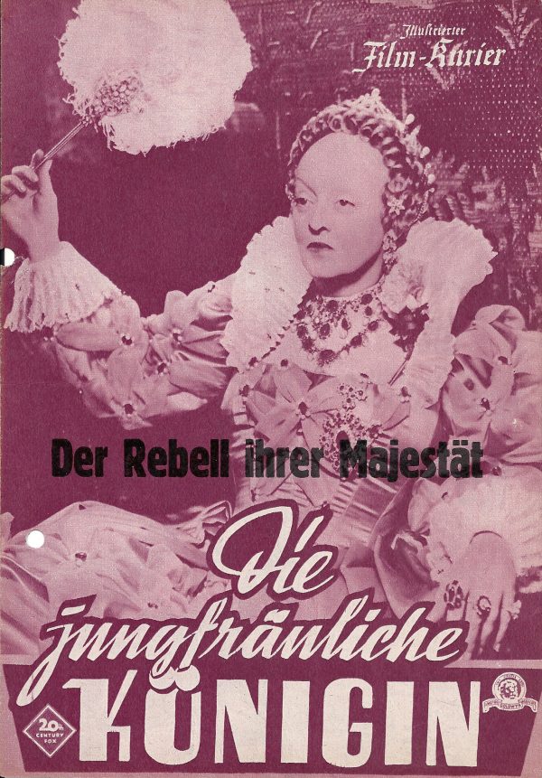 2403: Die jungfräuliche Königin ( Aufdruck: Der Rebell Ihrer Majestät ) Bette Davis, Richard Todd,