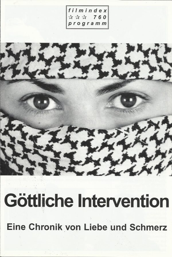 760: Göttliche Intervention ( Eli Suleiman ) Manal Khader, Nayef Fhoum Daher, Emma Boltanski, Amer Daher, Jamel Daher, George Ibrahim, George Khleifi, Avi Kleinberger, Salman Nattor, Nazira Suleiman, Menashe Noy