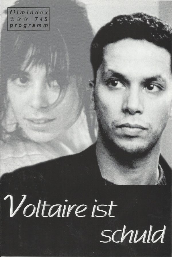745: Voltaire ist schuld ( Abdel Kechiche ) Elodie Bouchez, Sami Bouajila, Aure Atika, Bruno Lochet, Olivier Loustau, Virginie Darmon, Mustapha Adouani, Sami Zitouni, Carole Franck, Jean-Michel Fete, Manuel le Lievre, Francois Genty, Nejib Nekaies, Bilal