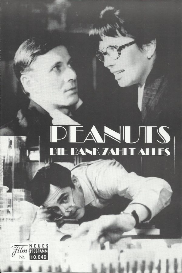 10049: Peanuts die Bank zahlt alles ( Carlo Rola ) Ulrich Mühe, Iris Berben, Marita Marschall, Rufus Beck, Rüdiger Vogler, Sonja Kirchberger, Traugott Buhre, Dieter Okras, Hans-Michael Rehberg, Ralf Richter, Thomas Bestvater