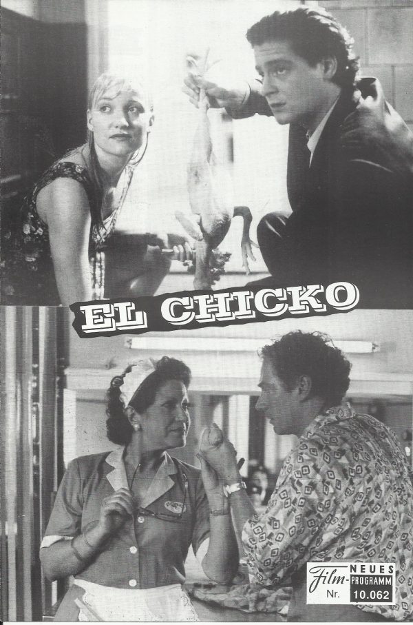 10062: El Chicko ( David Rühm ) Fritz Karl, Eva Herzig, Andre Pohl, Bernhard Schir, Andrea Ferreol, Allegra Curtis, Susanne Michel, Sonja Kirchberger, Tilo Prückner, Götz Kauffmann