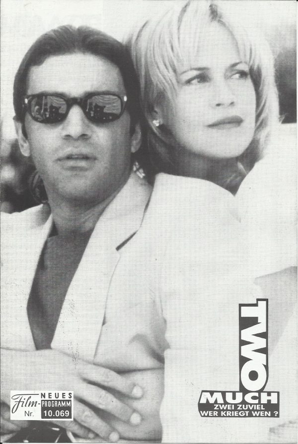 10069: Two Much Zwei zuviel - wer kriegt wen ? ( Fernando Trueba ) Melanie Griffith, Antonio Banderas, Daryl Hannah, Danny Aiello, Joan Cusack, Eli Wallach, Gabino Diego