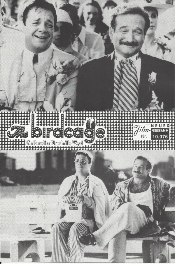10076: The Birdcage - Ein Paradies für schrille Vögel ( Mike Nichols ) Robin Williams, Gene Hackman, Nathan Lane, Dianne Wiest, Dan Futterman, Calista Flockhart, Hank Azaria, Christine Baranski, Tom McGowan, Grant Heslov