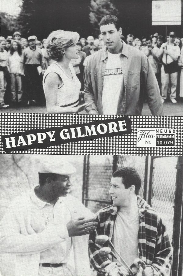 10079: Happy Gilmore ( Dennis Dugan ) Adam Sandler, Christopher McDonald, Julie Bowen, Frances Bay, Carl Weathers, Alan Covert, Robert Smigel, Bob Barker, Richard Kiel, Dennis Dugan