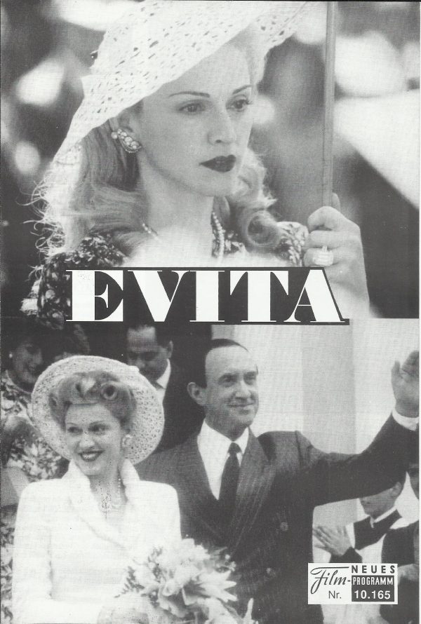 10165: Evita ( Alan Parker ) Madonna, Antonio Banderas, Jonathan Pryce, Jimmy Nail, Victoria Sus, JulianLittman, Olga Merediz, Laura Pallas, Julia Worsley