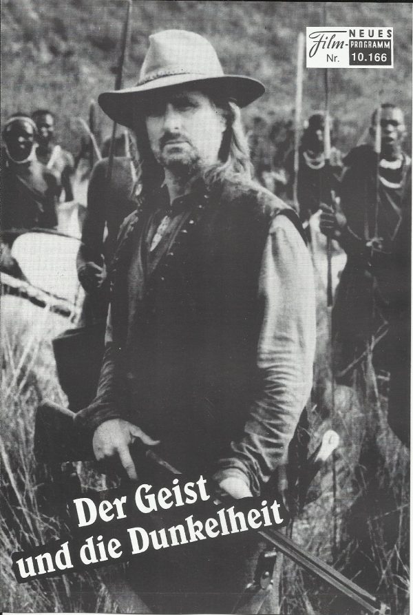 10166: Der Geist und die Dunkelheit ( Stephen Hopkins ) Michael Douglas, Val Kilmer, Brian McCardie, John Kani, Om Puri, Tom Wilkinson, EmilyMortimer, Bernard Hill, Henry Cele, Kurt Egelhof