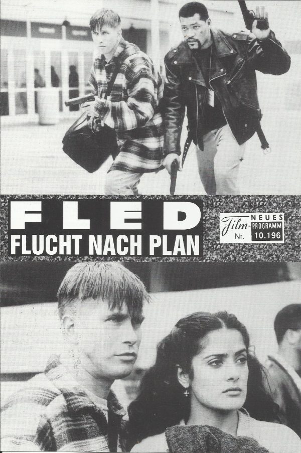 10196: FLED - Flucht nach Plan ( Kevin Hooks ) Laurence Fishburne, Stephen Baldwin, Selma Hayek, Will Patton, Robert John Burke, Robert Hooks, Victor Rivers, David Dukes, Michael Nader, Ken Jenkins