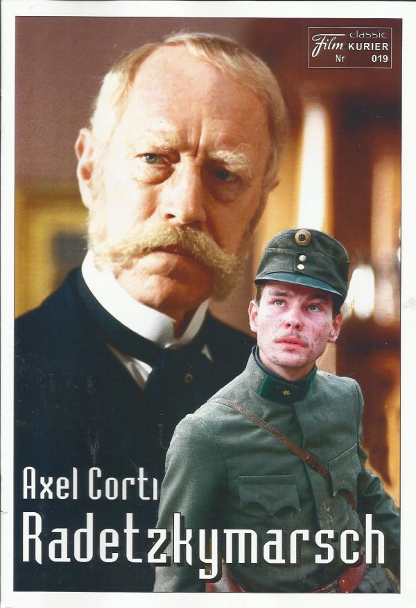 019: Radetzkymarsch ( Axel Corti ) Max von Sydow, Charlotte Rampling, Claude Rich, Tilman Günther, Jean-Louis Richard, Julia Stemberger, Elena Sofia Ricci, Franz Tscherne, Miguel Herz-Kestranek, Friedrich W. Bauschulte, Karlheinz Hackl, Fritz Muliar, Mich