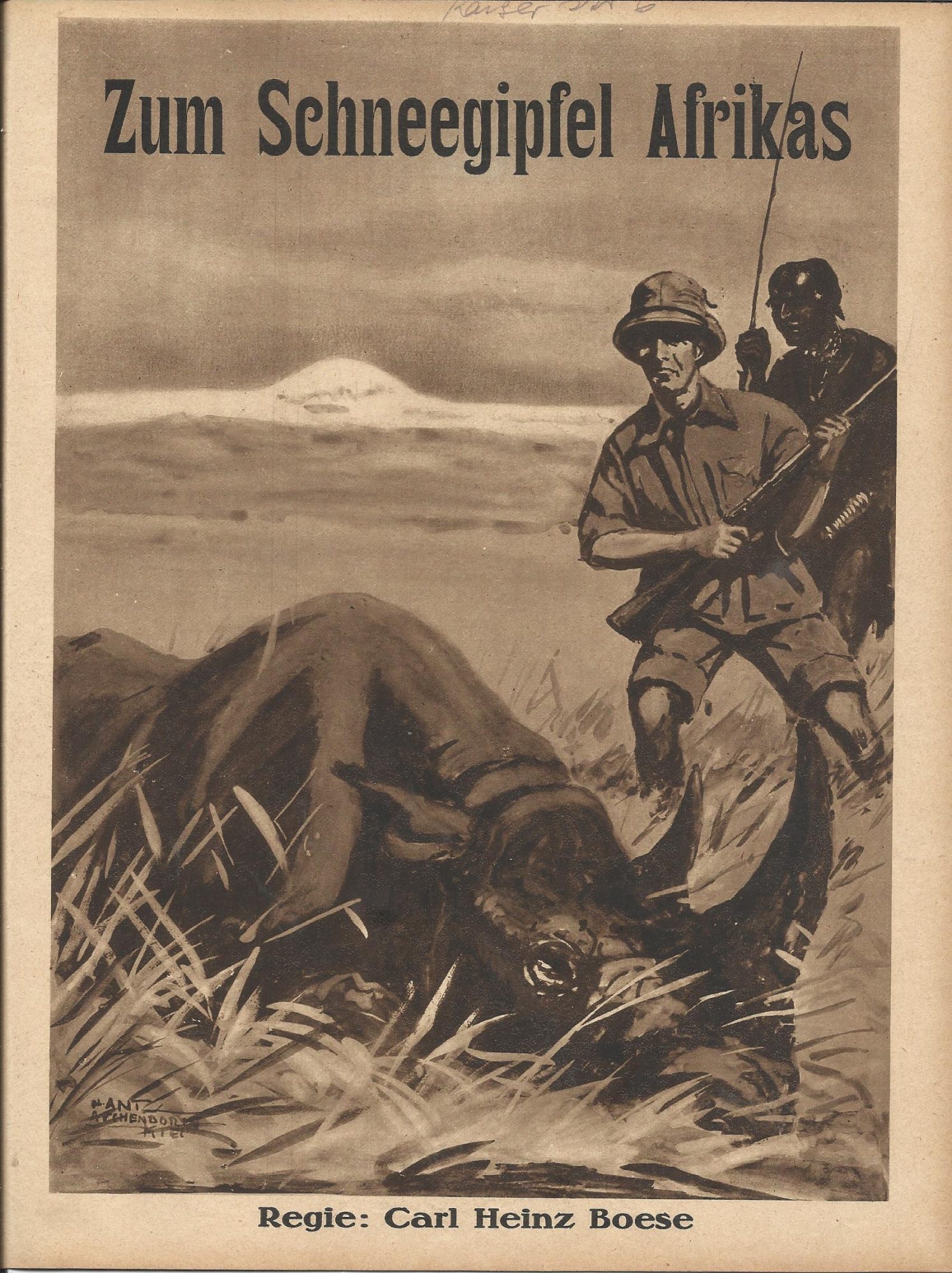 334: Zum Schneegipfel Afrikas ( Carl Heinz Boese ) ( Expedition der UFA durch Afrika )