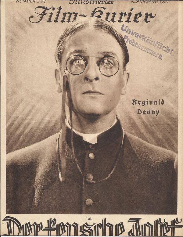 597: Der keusche Josef ( William A. Seiter ) Marion Nixon, Reginald Denny, William Austin, Otis Harlan, Emily Fitzroy, Margarete Quimby, Ben Hendricks jr., Zazu Pitts