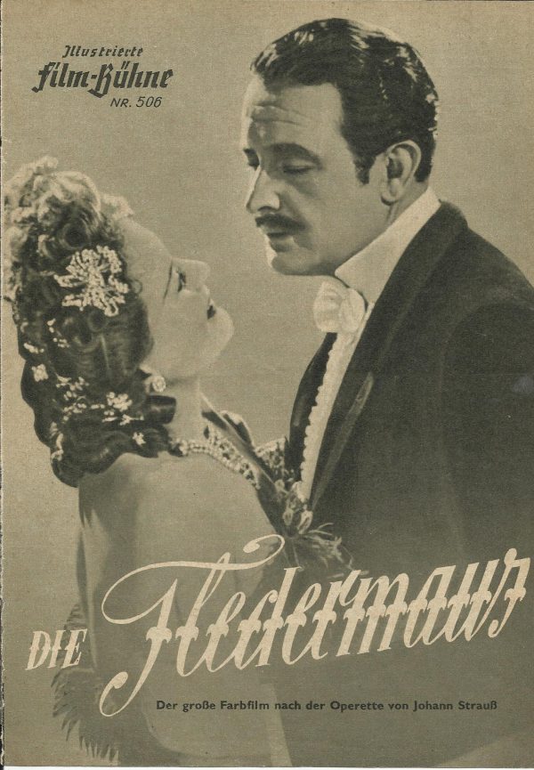 506: Die Fledermaus ( Geza v. Bolvary ) Marte Harell, Dorit Kreysler, Johannes Heesters, Hans Brausewetter, Siegfried Breuer, Willi Fritsch, Will Dohm, Josef Egger