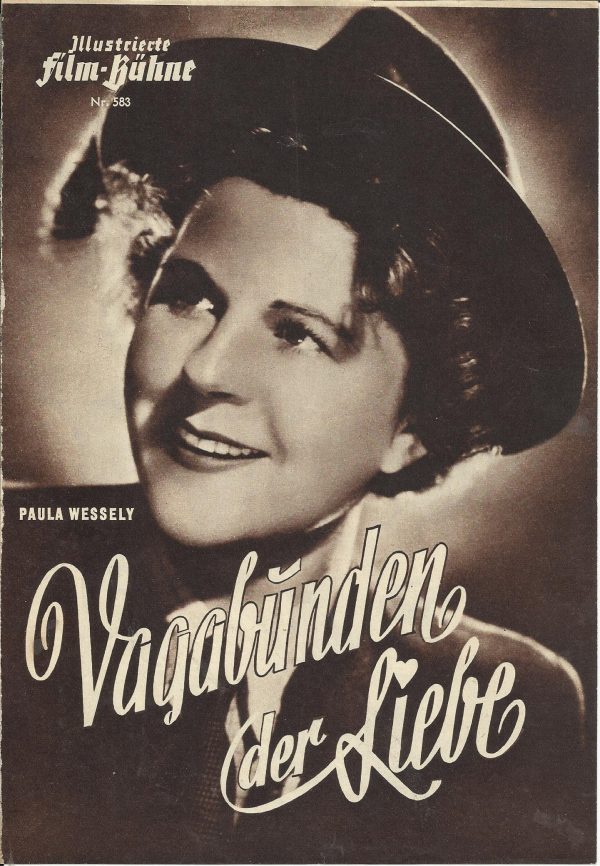 583: Vagabunden der Liebe ( Rolf Hansen ) Attila Hörbiger,Paula Wessely, Elfe Gerhart, Adrienne Geßner, Eric Frey, Karl Ehmann, Siegfried Breuer,Kurt Heintel, Helli Servi, Mimi Stelzer, Hilde Schultz-Pfaudler, Hermann Erhardt,Karl Schwetter, Oskar Wegrost