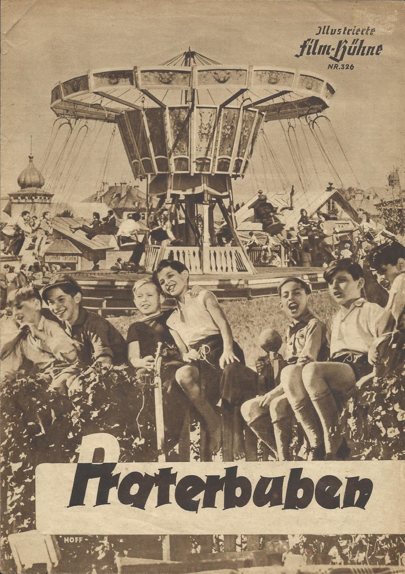 326: Praterbuben ( Paul Martin ) Fritz Imhoff, Pepi Kramer-Glöckner, Alfred Neugebauer, Hermann Thimig, Rosy Werginz, Dorothea Neff, Die Wiener Sängerknaben
