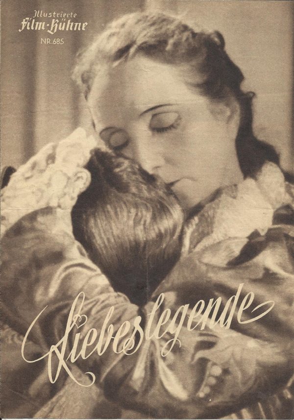 685: Liebeslegende ( Lolf Lauckner ) Carl Günther, Hans Nielsen, Willy Fritsch, Dieter Borsche, Vera von Langen, Sabine Peters, Harry Liedtke, Hermine Körner, Lida Baarova, Dagny Servaes, Marina von Ditmar, Viktoria von Ballasko, Waldemar Leitgeb, Will Do
