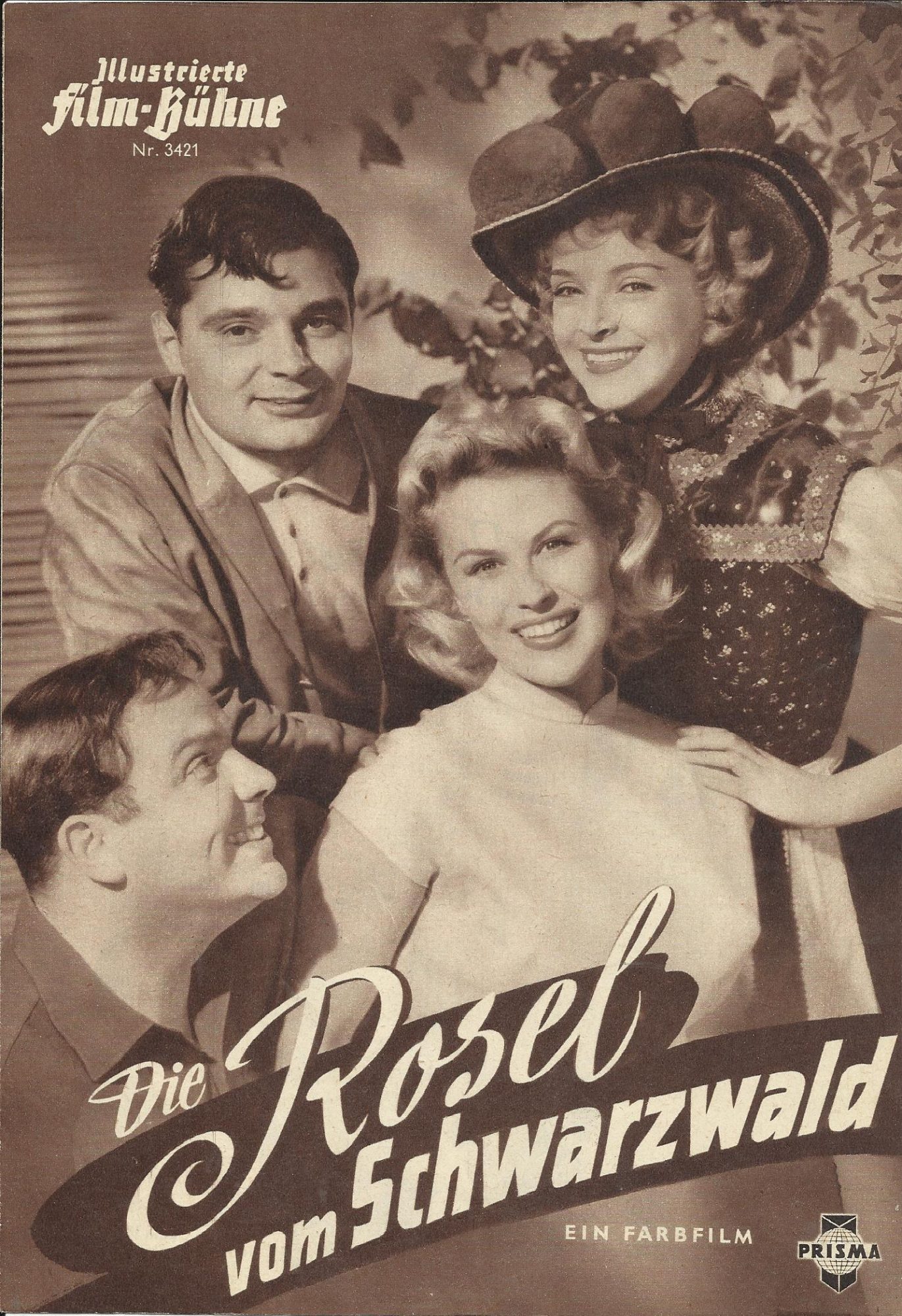 3421: Der Rosel vom Schwarzwald ( Rudolf Schundler ) Herta Staal, Helmuth Schneider, Susi Nicoletti, Willy Reichert, Bibi Johns, Peer Schmidt, Wolfgang Wahl, Willy Rösner, Maria Sebaldt, Peter W. Staub, Elise Aulinger, Oscar Heiler, Kurt Pratsch-Kaufmann,