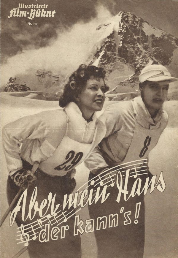 497: Aber mein Hans der kann´s ! ( Ski und Liebe ) Louise Bischop, Henri Lavorel, Max Dearly