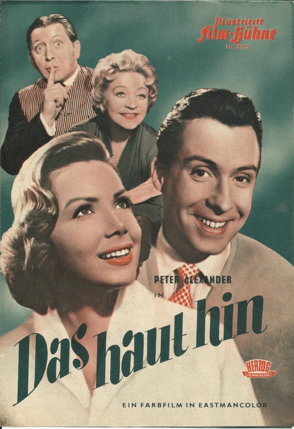 3785: Das haut hin ( Geza von Cziffra ) Peter Alexander, Grethe Weiser, Gunther Philipp, Margit Nünke, Hans Olden, Wolfgang Lukschy, Gerold Wanke, Reinhard Kolldehoff, Else Reval, Werner Stock, Ingrid Schwarz, Gert Kollat, Waltraut Runze, Kurt Getke, Edga