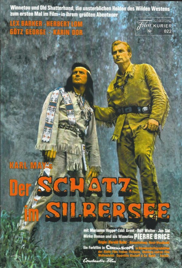 022: Der Schatz im Silbersee ( Harald Reinl ) Lex Barker, Pierre Brice, Herbert Lom, Götz George, Karin Dor, Marianne Hoppe, Eddi Arent, Ralf Wolter, Jan Sid, Illija Ivezic, Mirko Boman, Branko Spoljar, Milivoj Stojanovic, Slobodan Dimitrijevic, Velimir H