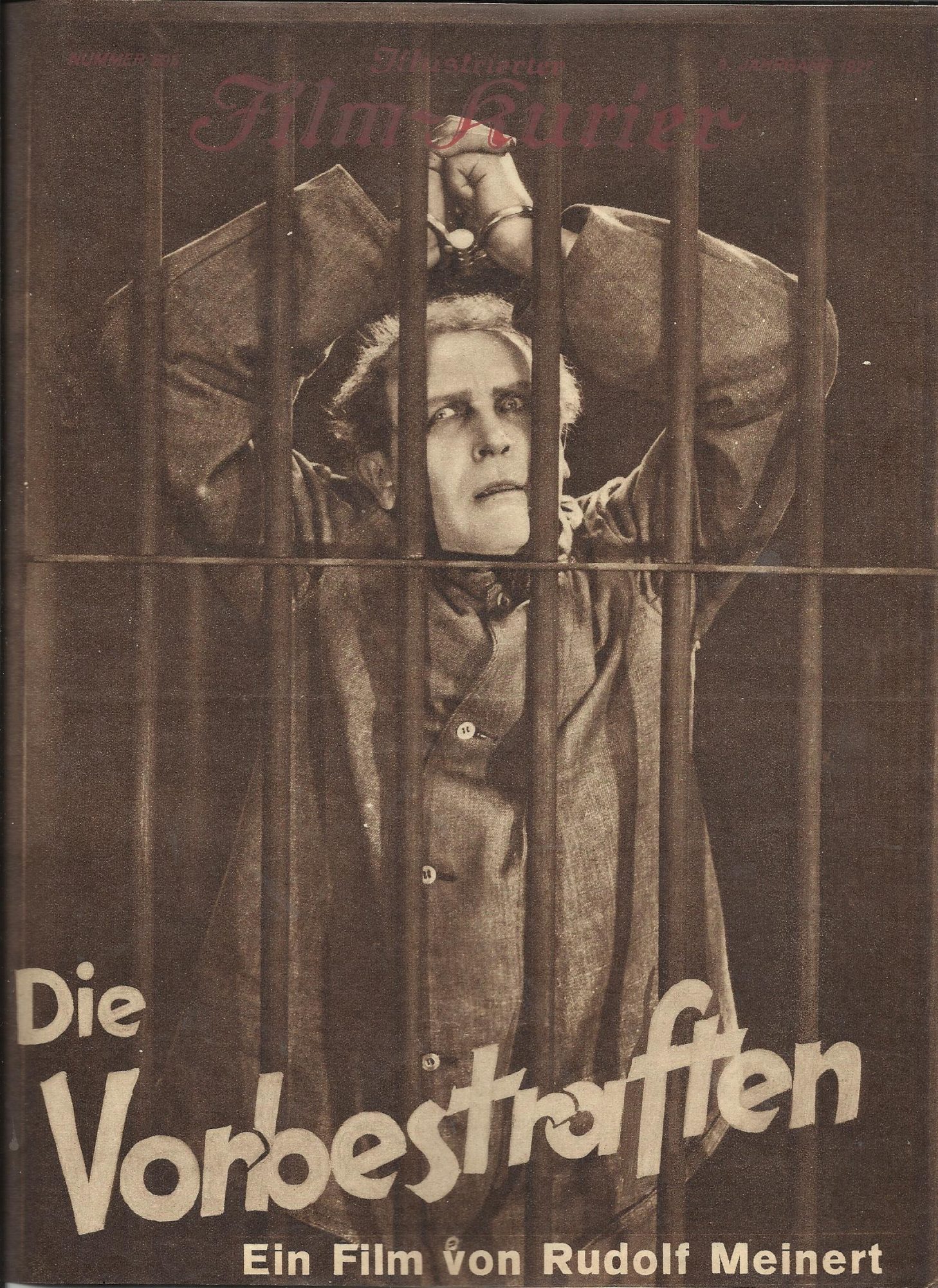 695: Die Vorbestraften ( Rudolf Meinert ) Eugen Klöpfer, Margarete Schlegel, Albert Steinrück, Arnold Korff, Benno v. Arent, Julius Falkenstein, Leopold von Ledebur, Hugo Döblin, Harry Lamberts-Paulen, Hermann Picha, Frieda Richard, Hedwig Wangel, Maria F