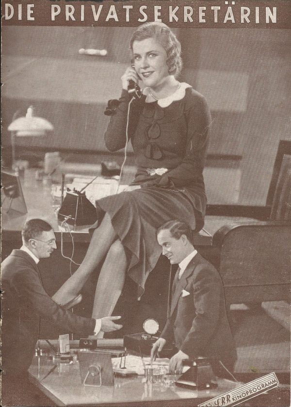 Die Privatsekretärin ( Wilhelm Thiele ) Renate Müller, Hermann Thimig, Felix Bressart, Ludwig Stössel ( LBB Filmprogramm )
