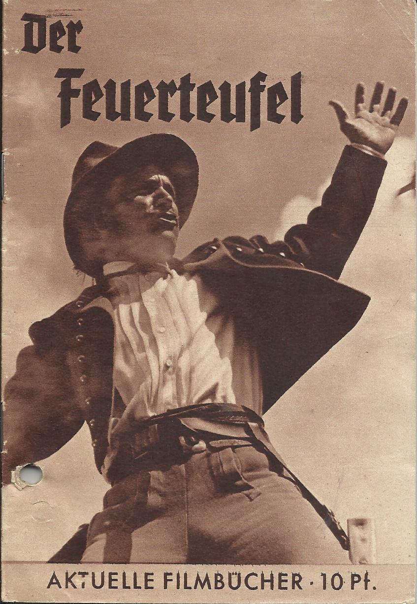 006: Der Feuerteufel, Luis Trenker, Maria Holzmeister, Fritz Kampers, Erich Ponto, Elise Aulinger,