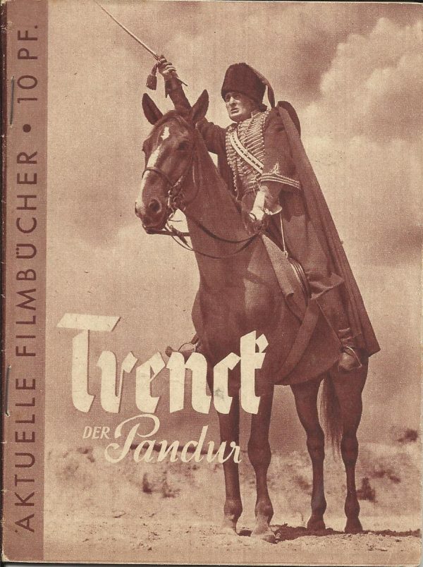 072: Trenck der Pandur ( Albin von Bruhn ) Hans Albers, Elisabeth Flickenschild, Hilde Weißner, Oskar Sima, Sybille Schmitz, Käthe Dorsch, Peter Voß, Hans Nielsen,
