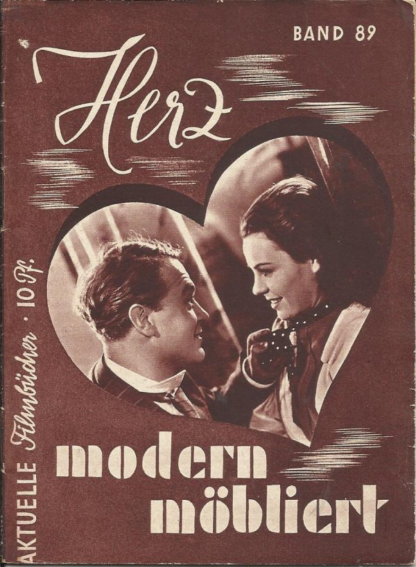 089: Herz modern möbliert ( Lieselotte Beyer ) Gusti Huber, Theo Lingen, Erich Dunskus, Karl Jöken, Hilde Krahl, Gustav Fröhlich, Paul Henckels,